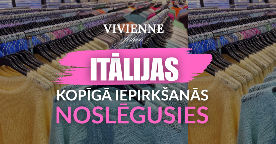 NOSLĒGUSIES iepirkšanās ITĀLIJĀ